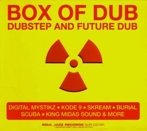 Box of Dub: Dubstep and Future Dub
