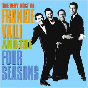 The Very Best of Frankie Valli & The Four Seasons