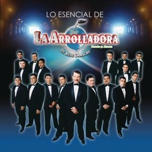 Lo esencial de La Arrolladora Banda El Limón