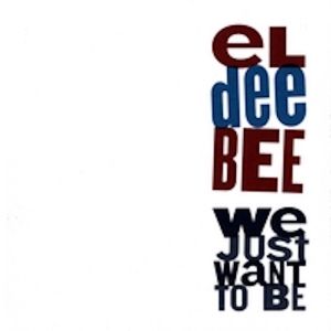 We Just Want To Be (EP)