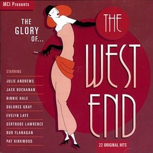 The Glory of the West End