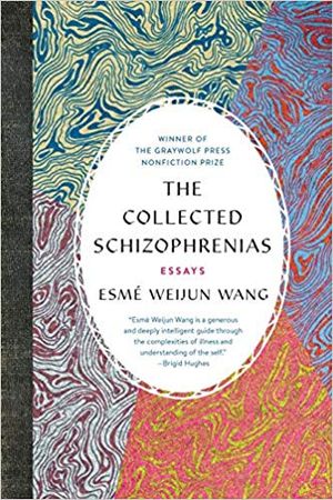 The Collected Schizophrenias