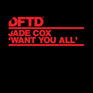 Want You All (Extended Mixes) (Single)