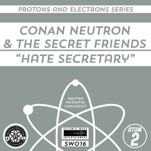 Protons and Electrons: Atom 2 - Hate Secretary / Quivers - Master of Dirt (Single)