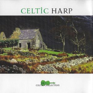 Celtic Harp: The Celtic Collection