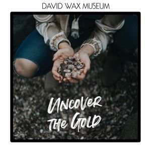 Uncover the Gold (Single)