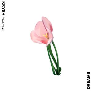 Dreams (Single)