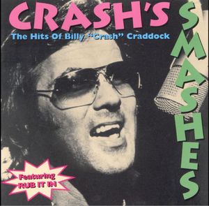 The Best Of Billy “Crash” Craddock