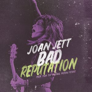 Bad Reputation: Music From the Original Motion Picture (OST)