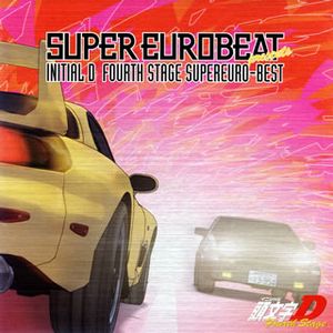 Super Eurobeat Presents Initial D Fourth Stage SuperEuro-Best (OST)