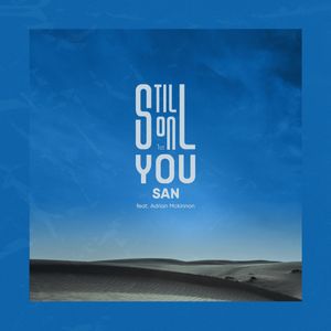 Still on you (Single)