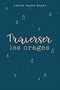 Traverser les orages