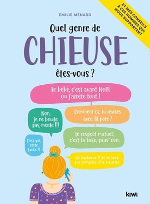 Quel genre de chieuse êtes vous ?