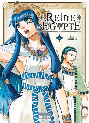 Reine d'Égypte, tome 2