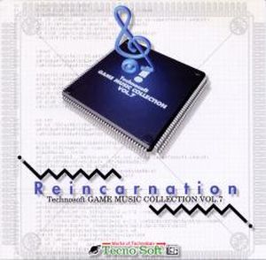 Technosoft GAME MUSIC COLLECTION VOL.7 ~ Reincarnation (OST)