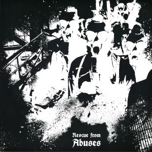 Rescue From Abuses (EP)