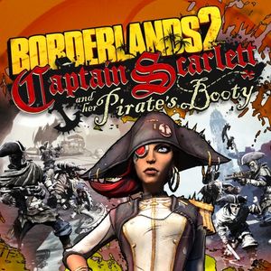 Borderlands 2 : Le Capitaine Scarlett et son butin de pirate