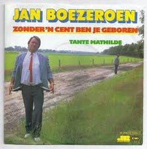 Zonder ’n cent ben je geboren / Tante Mathilde (Single)