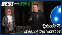Wheel of the Worst #19
