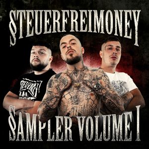 Steuerfreimoney Anthem Vol. 1