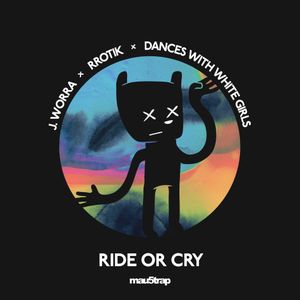 Ride or Cry (Single)