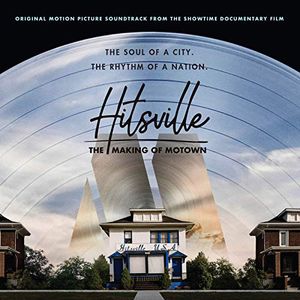 Hitsville: The Making of Motown: Original Motion Picture Soundtrack From the Showtime Documentary Film (OST)