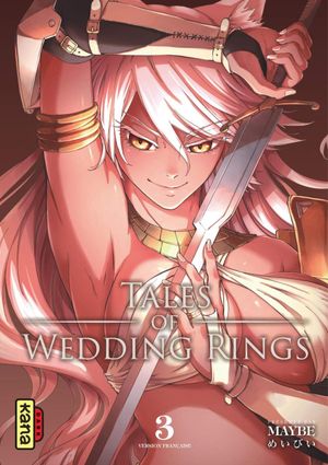 Tales of Wedding Rings, tome 3