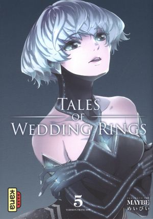 Tales of Wedding Rings, tome 5