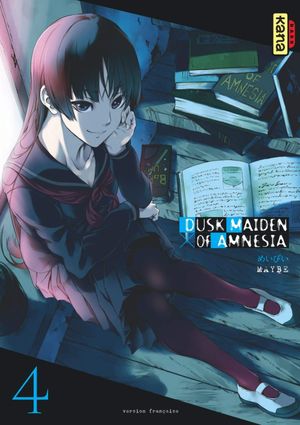 Dusk Maiden of Amnesia, tome 4