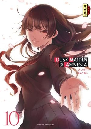 Dusk Maiden of Amnesia, tome 10