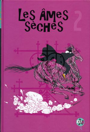 Les âmes sèches 2