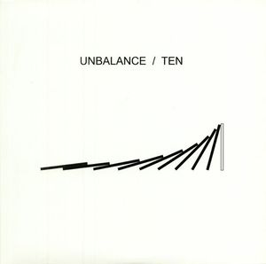 Unbalance Ten