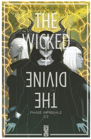 Phase impériale 1/2 - The Wicked + The Divine, tome 5