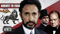 Hail Mussolini, Haile Selassie's Usurper - August 10, 1940
