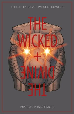 Phase impériale 2/2 - The Wicked + The Divine, tome 6