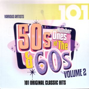 101 Number Ones of the 50’s & 60’s Vol.2
