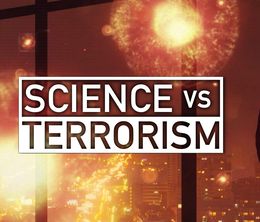 image-https://media.senscritique.com/media/000018737668/0/science_vs_terrorism.jpg