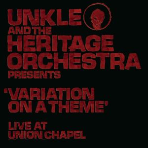 Variation of a Theme: Live at the Union Chapel (Live)