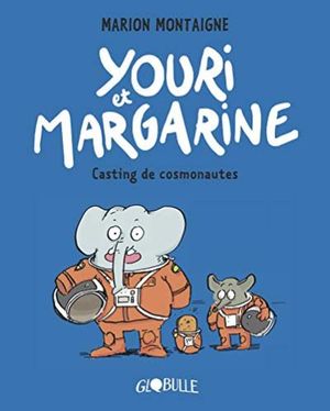 Casting de Cosmonautes - Youri et Margarine, tome 1