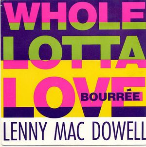 Whole Lotta Love / Bourée (Single)