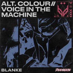 ALT.COLOUR // VOICE IN THE MACHINE (Single)