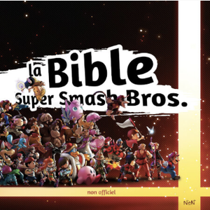 La Bible Super Smash Bros.