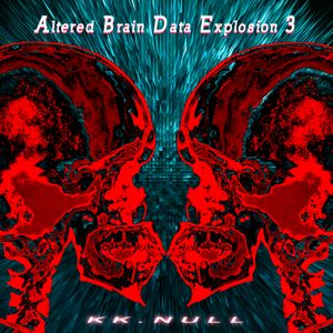 Altered Brain Data Explosion 3_4