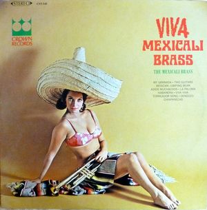 Viva Mexicali Brass