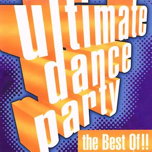 Ultimate Dance Party: The Best Of!!