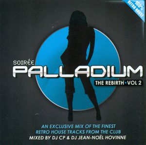 Soirée Palladium: The Rebirth, Vol 2