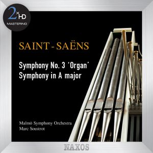 Symphony no. 3 "Organ" / Symphony in A major