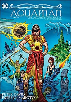 Aquaman: The Atlantis Chronicles Deluxe Edition