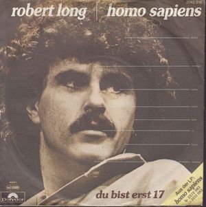 Homo Sapiens / Du bist erst 17 (Single)