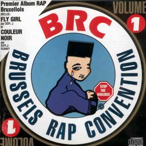 Brussels Rap Convention Volume 1